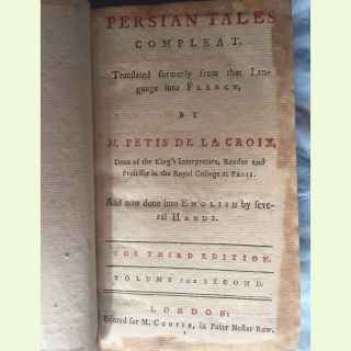 The Persian Tales, Compleat. Volumes 1 and 2 of 3 volumes.