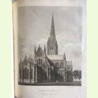 An Historical Account of The Episcopal See and Cathedral Church of Sarum, or Salisbury; Comprising Biographical Notices of the B