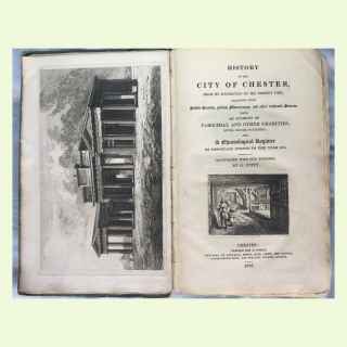 History of the City of Chester, from its foundation to the present time; collected from public records, private manuscripts, and