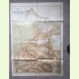 Map of the isthmus of Suez. Showing the Suez Canal, the fresh water canal & the Egyptian railways with the physical characterist